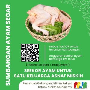 SEEKOR AYAM UNTUK SATU KELUARGA ASNAF MISKIN